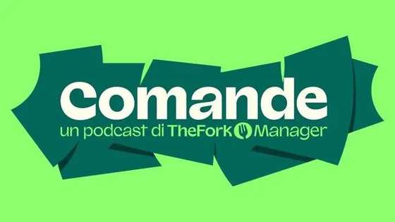 COMANDE, un podcast di TheFork Manager